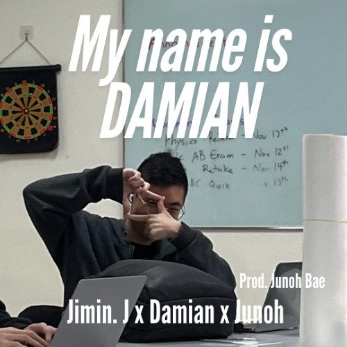 My Name Is Damian
