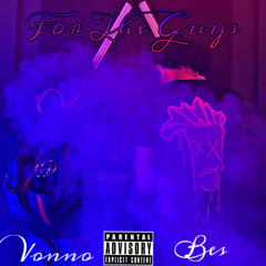 For The Guys - Vonno ft BES
