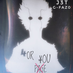 4OR YOU ft.G-faZo (prod.Gerreaux)
