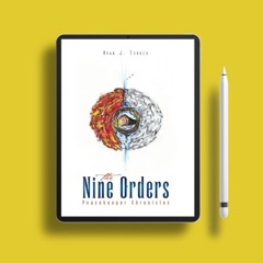 The Nine Orders: Peacekeeper Chronicles by Ivan J. Torres. Zero Expense [PDF]