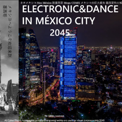 ELECTRONIC&DANCE IN MEXICO CITY (Dj set dbesamuel)
