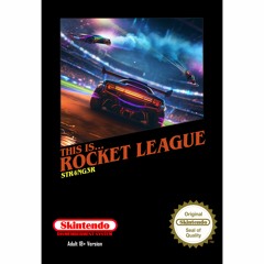 THIS IS ROCKET LEAGUE