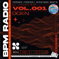 BPM RADIO // VOL.001 - OCKN