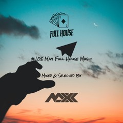 Maxx Pres Full House 108