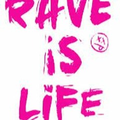 Rave Party For Life