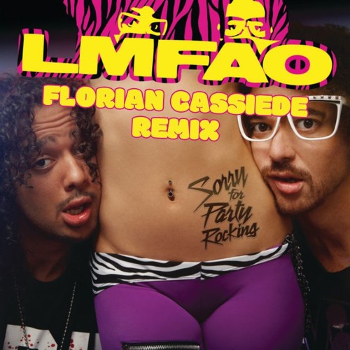 LMFAO - Sexy And I Know It (Florian Cassiede Remix)