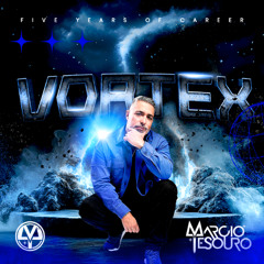 VORTEX - 5 ANOS DE CARREIRA