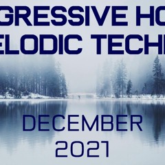 Progressive House / Melodic Techno Mix 060 | Best Of December 2021