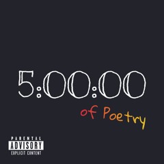 5 Minutes of Poetry