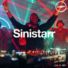 SINISTARR (LIVE DJ SET) @ DEF