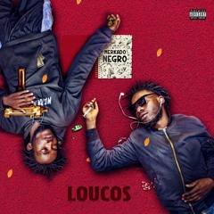 MERKADO NEGRO - LOUCOS (Hosteby Huarache Record)