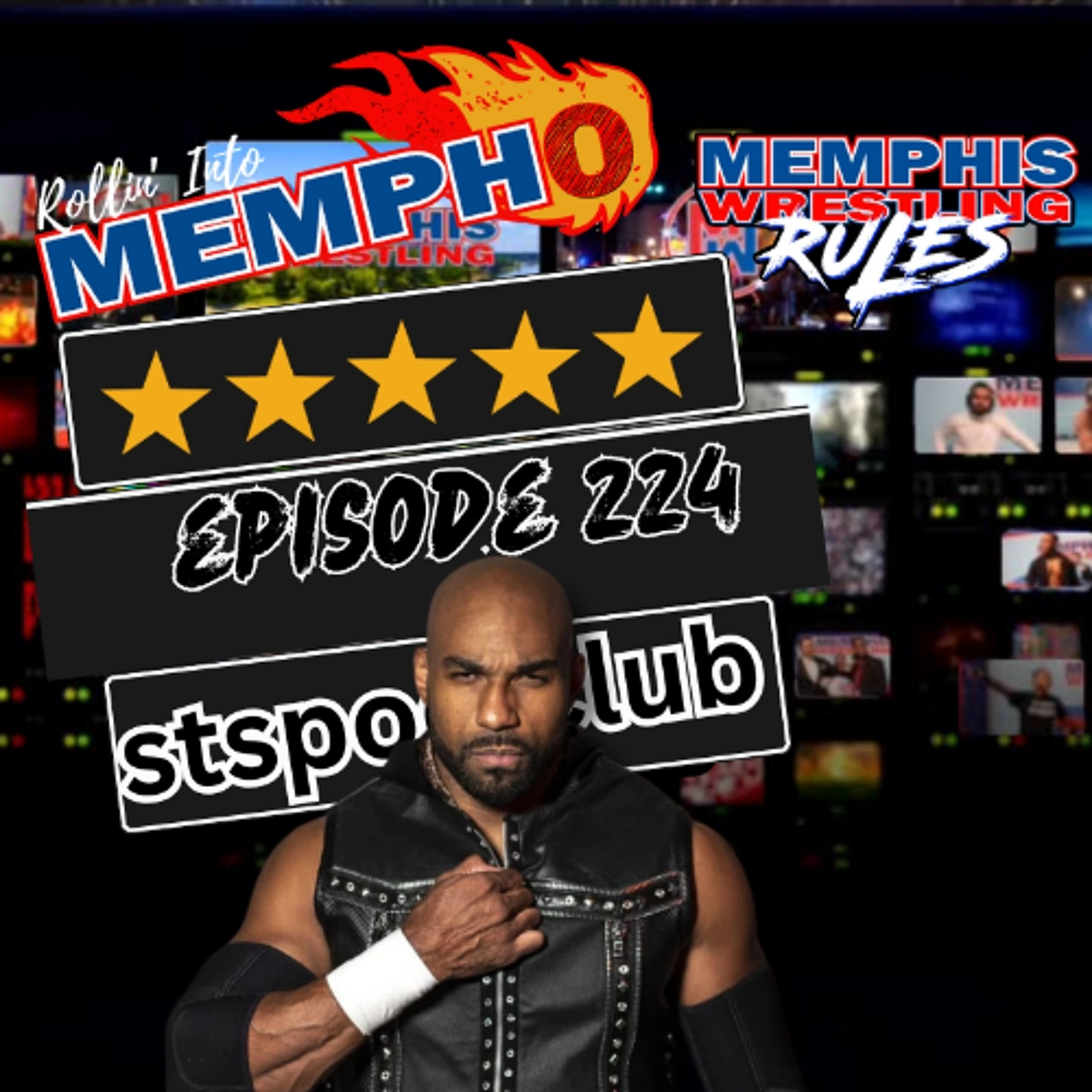 Rollin' Into Mempho" E: 224, Episode 954 episode artwork