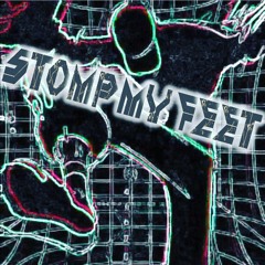 Stomp My Feet (Original Mix)