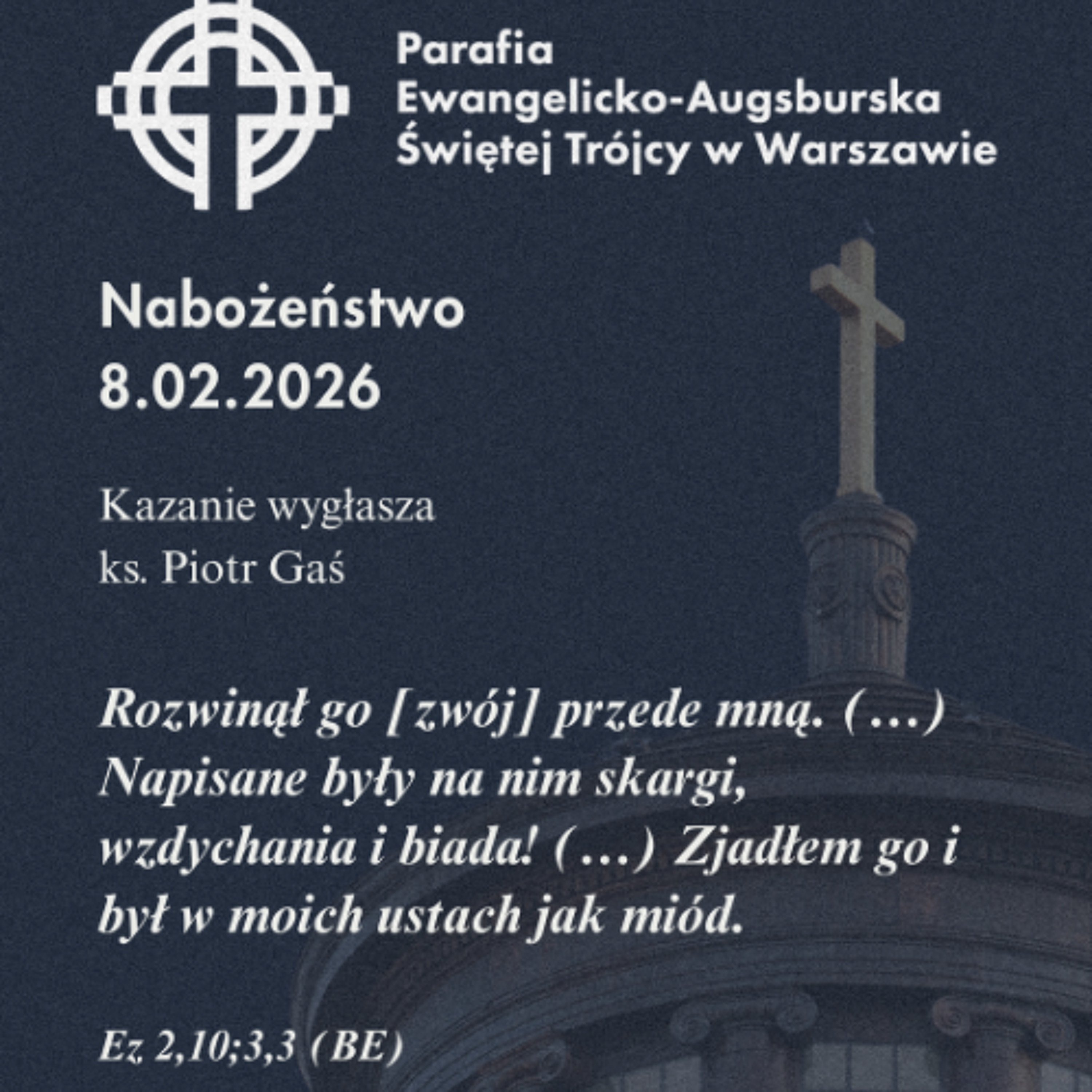 Niedziela ze Słowem, rozważanie z nabożeństwa z 8 lutego 2026