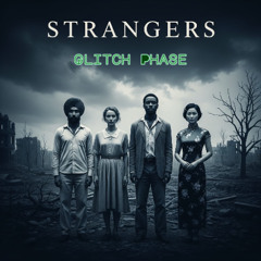 Strangers