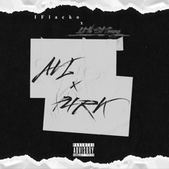 AVLxP4RK-Iflacko x 11th$tpeezy