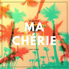 Ma Chérie (Special EP)
