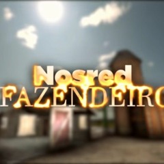 Nosred - Fazendeiro  ( Prod. Prod. Ttheuz1n )