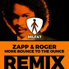 Zapp - More Bounce To The Ounce