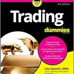 [Free] KINDLE ✏️ Trading For Dummies, 4th Edition by Lita Epstein,Grayson D Roze EBOO