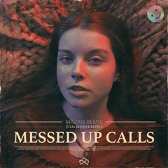Julia Kleijn & Repiet - Messed Up Call     [MAZAN REMIX]