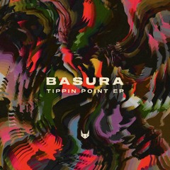 Basura - Tippin Point EP (BDMN017 Showreel) - OUT NOW