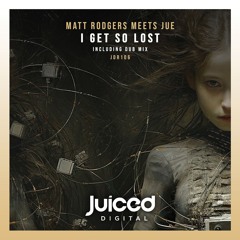 Matt Rodgers, Jue - I Get so Lost (Radio Edit)