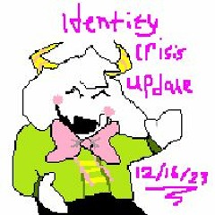 identity crisis unreleased update