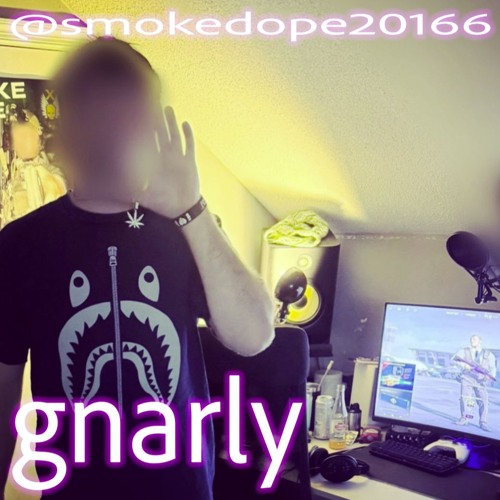 Gnarly **MUSIC VIDEO IN DESCRIPTION**