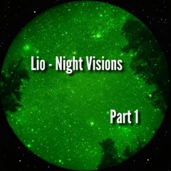 Lio - Night Visions Part 1