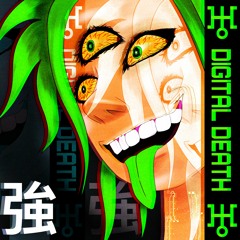 DIGITALDEATH [PROD. EMOWHIP] 🦠📡👁📡🦠