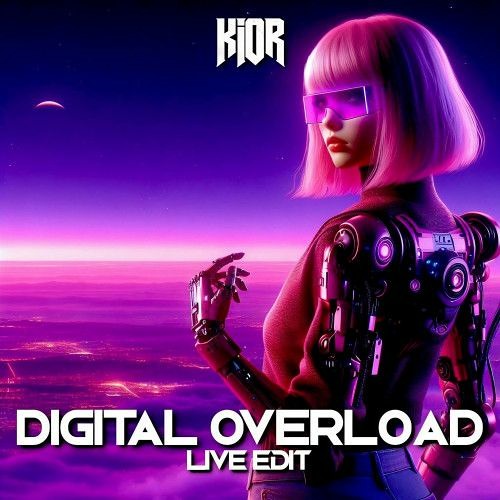 Kior Cod Stream KIOR - Digital Overload (Live Edit) by KIOR | Listen online for ...