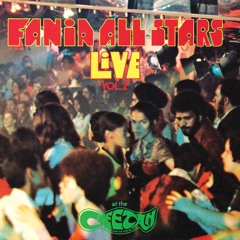 Estrellas de Fania (Live At The Cheetah Club / New York, NY / August 26, 1971)