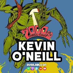 The 2000 AD Thrill-Cast Lockdown Tapes - Kevin O'Neill, part one