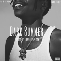 Dark Summer (Prod By TeflonPapi)