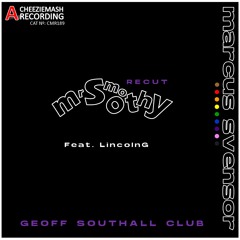 Marcus Svensor - Mr. Smoothy [Geoff Southall Club]