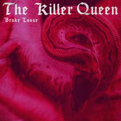 The Killer Queen (feat. Sophie Whittaker)