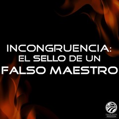 03 | David Guevara | Incongruencia: El sello de un falso maestro | Tito 1:10-16 | 11/10/24