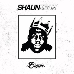 Shaun Dean - Biggie