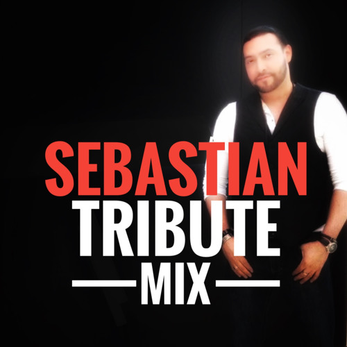 701 - DJ Dee X-Man's Sebastian Tribute Mix
