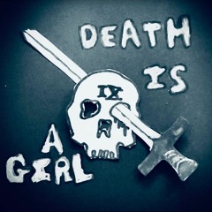 Death is a Girl