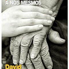 View EBOOK ✓ Perdoando nossos pais, perdoando a nós mesmos (Portuguese Edition) by Da