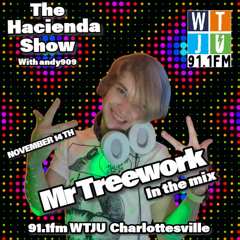 Mr Treework on The Hacienda Show November 14th 2025