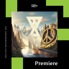 PREMIERE: To Ricciardi - La Paz (Nhii Remix) [WAYU Records]