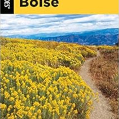 FREE PDF 📙 Best Easy Day Hikes Boise (Best Easy Day Hikes Series) by Natalie Bartley