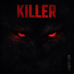 KILLER