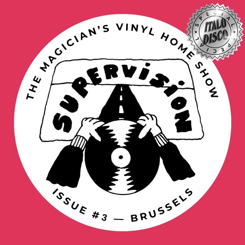 SUPERVISION #03 (Special Italo Disco mixed with vinyls)