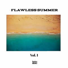 "Flawless Summer" Compilation