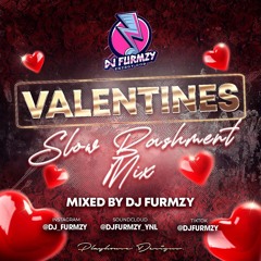 Valentines Mix (Slow Bashment Mix)