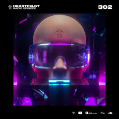 Sam Feldt - Heartfeldt Radio #302